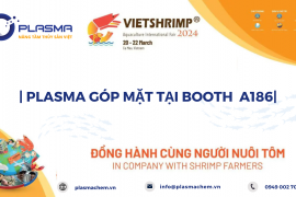 PLASMA VIỆT NAM TẠI BOOTH A186 – VIETSHRIMP 2024