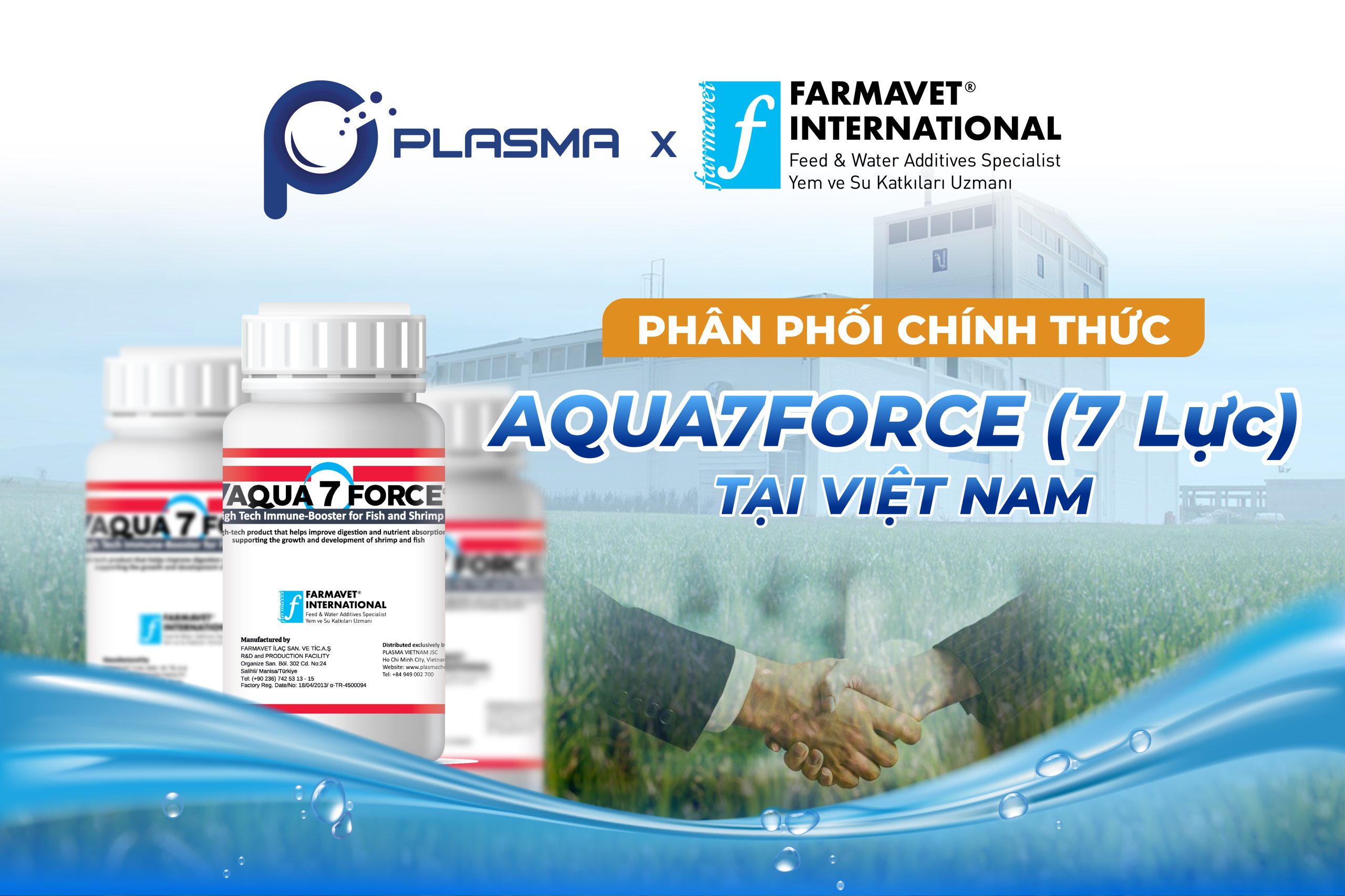 Plasma Việt Nam chính thức hợp tác với Farmavet phân phối Aqua7Force (7 Lực) tại Việt Nam