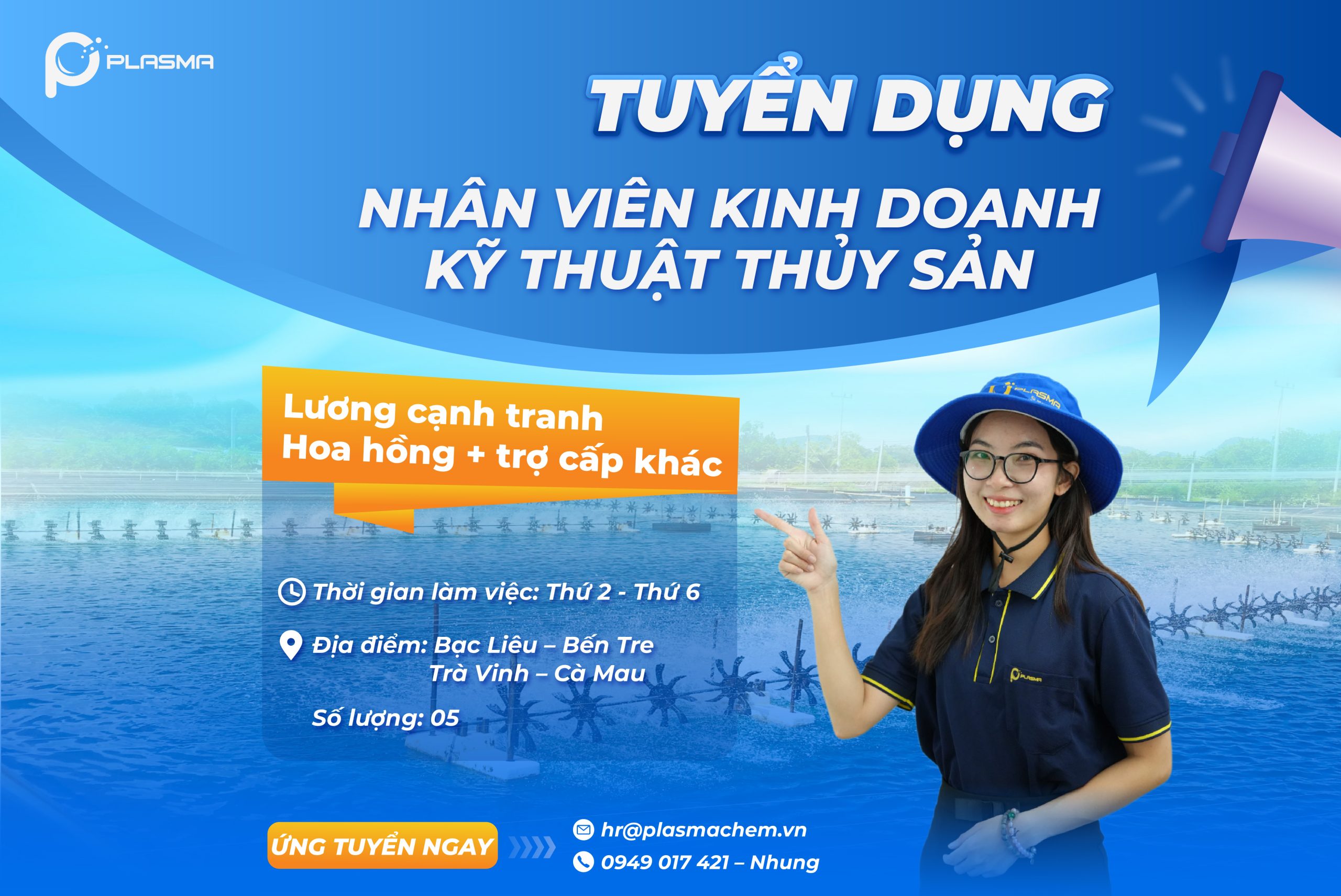 Plasma Việt Nam tuyển dụng nhân viên Kinh doanh kỹ thuật thuỷ sản.