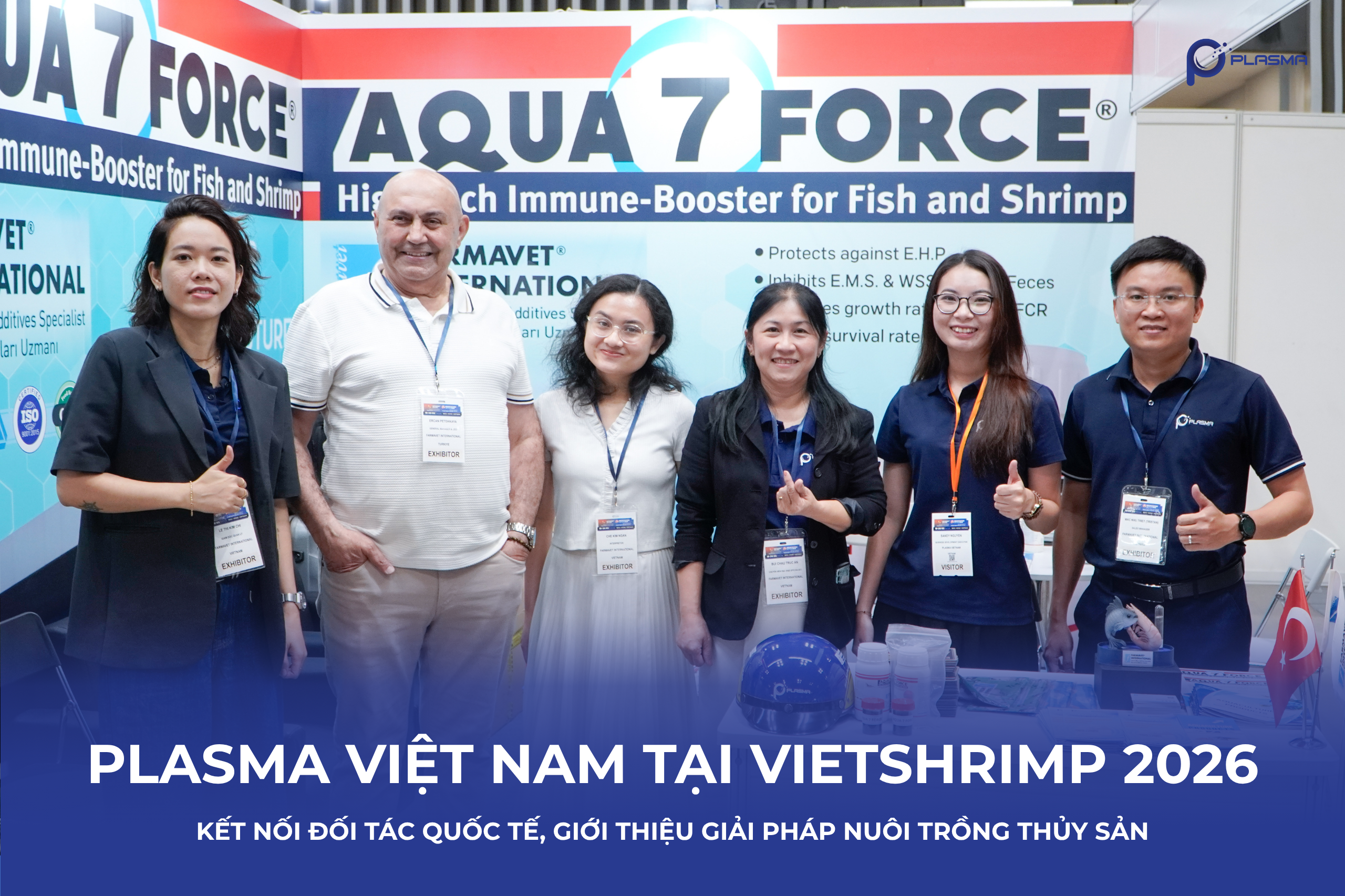 Plasma Việt Nam đồng hành cùng đối tác Quốc tế tại Vietshrimp 2026