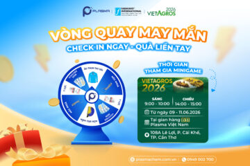 VÒNG QUAY MAY MẮN – NHẬN QUÀ CỰC CHẤT TẠI GIAN HÀNG PLASMA B31 – VIETAGROS 2026